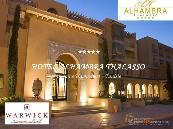 HOTEL ALHAMBRA THALASSOYasmine Hammamet - Tunisie