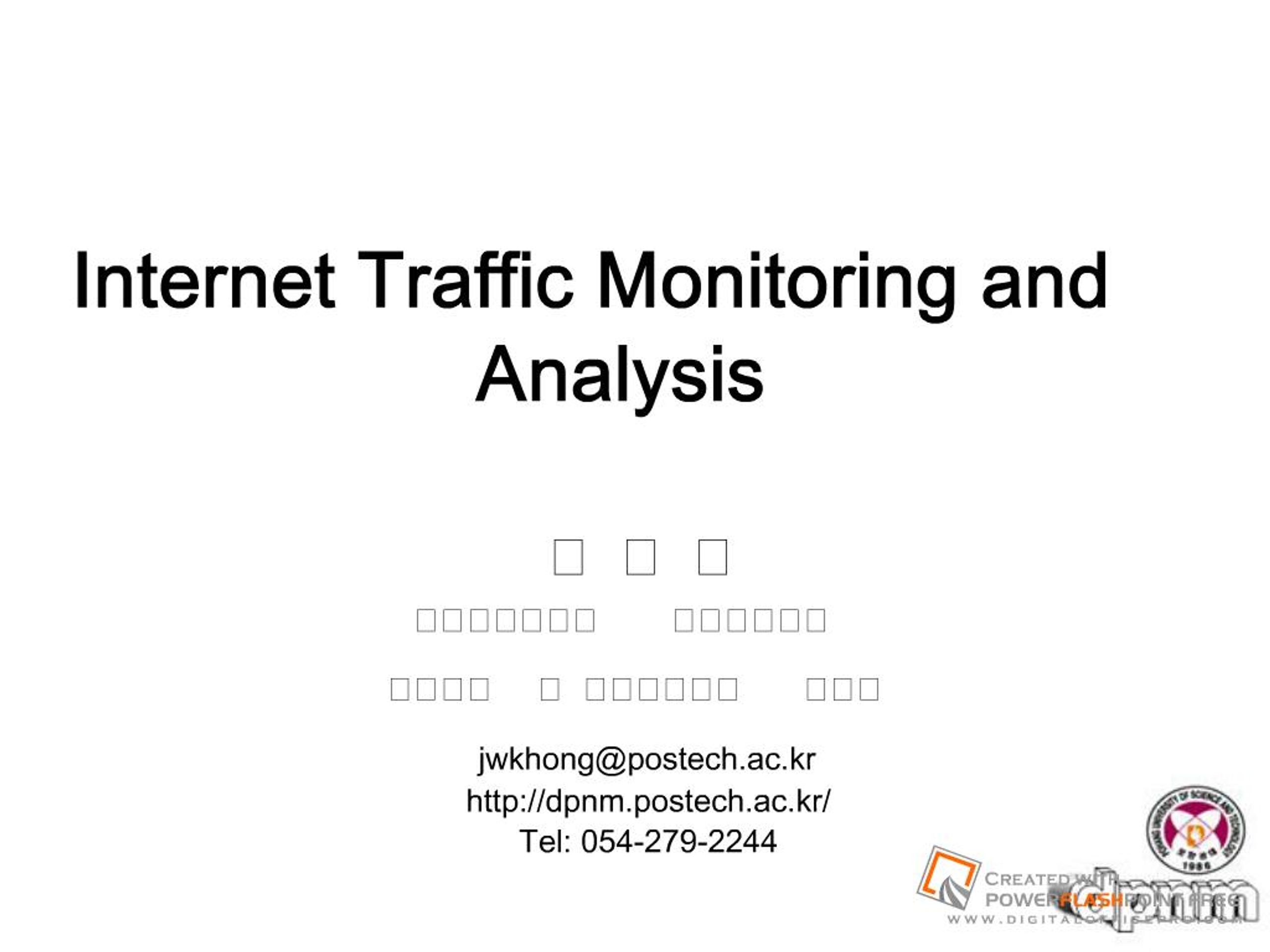 PPT - Internet Traffic Monitoring and Analysis PowerPoint Presentation ...