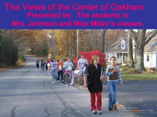 The Views of the Center of Oakham