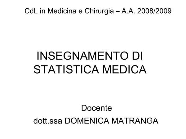 INSEGNAMENTO DI STATISTICA MEDICA