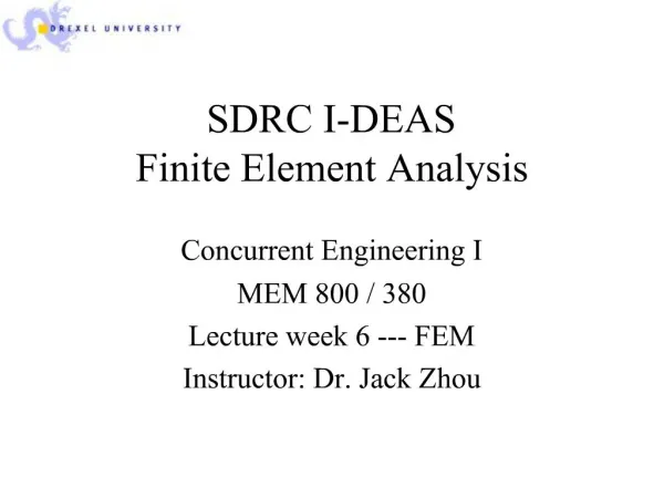 SDRC I-DEAS Finite Element Analysis