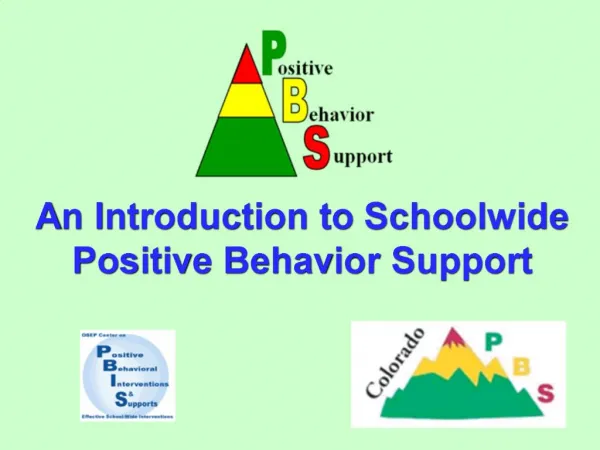 An Introduction to Schoolwide Positive Behavior Support