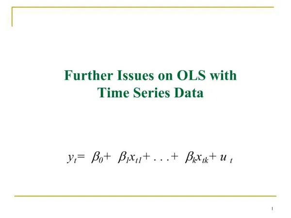Further Issues on OLS with Time Series Data