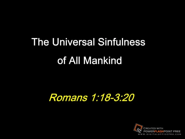 The Universal Sinfulness