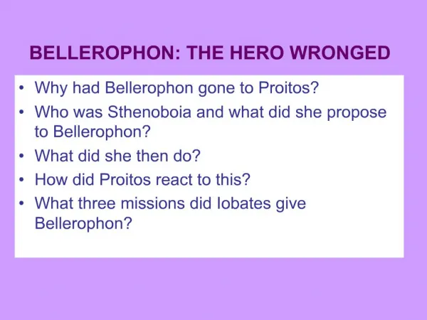 BELLEROPHON: THE HERO WRONGED