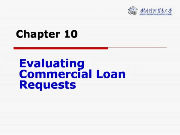 Evaluating Commercial Loan Requests