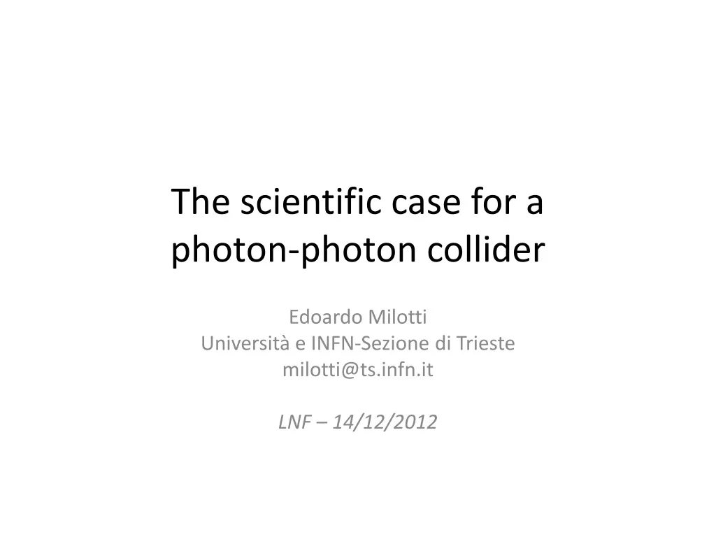 the scientific case for a photon photon collider