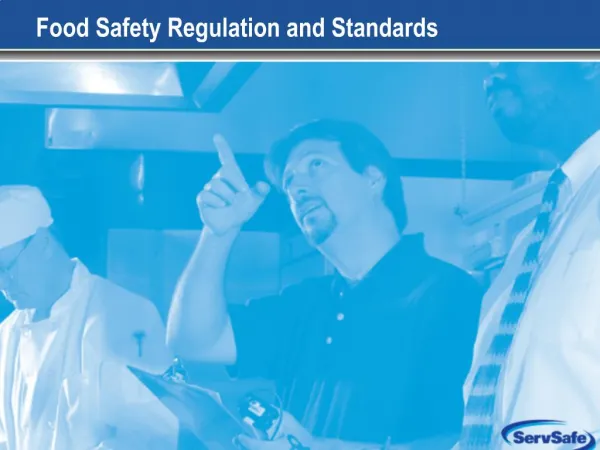 Food Safety Regulation and Standards