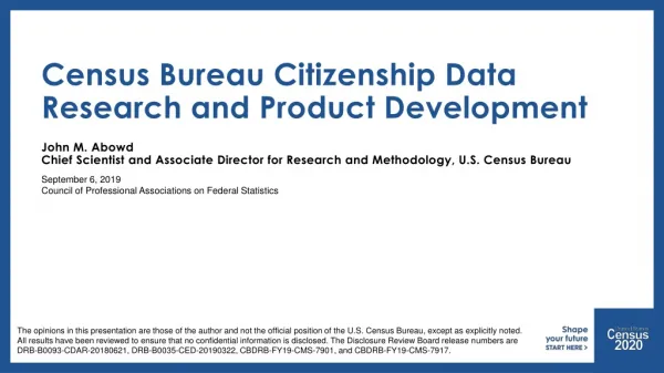 Census Bureau Citizenship Data Research and Product Development
