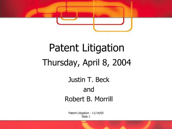 Patent Litigation Thursday, April 8, 2004