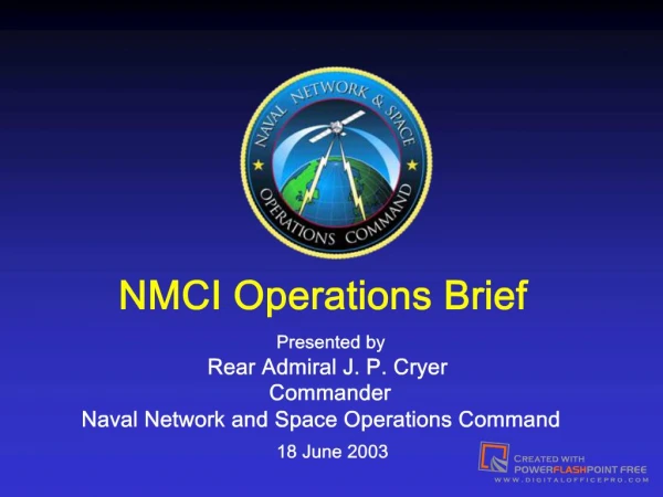 NMCI Operations Brief