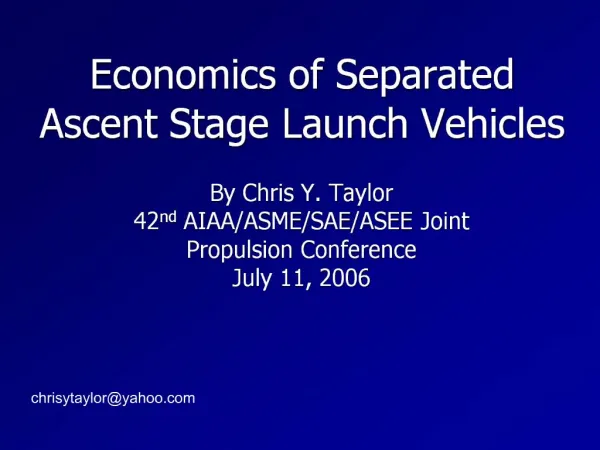 Economics of Separated Ascent Stage Launch Vehicles