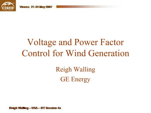 Voltage and Power Factor Control for Wind Generation