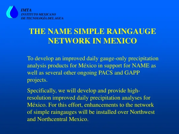 THE NAME SIMPLE RAINGAUGE NETWORK IN MEXICO