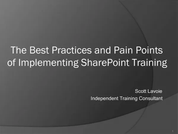 Scott Lavoie Independent Training Consultant
