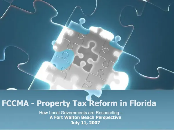 FCCMA - Property Tax Reform in Florida