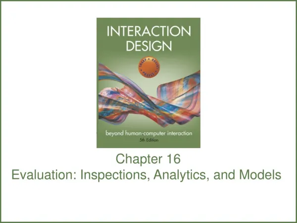 Chapter 16 Evaluation: Inspections, Analytics, and Models