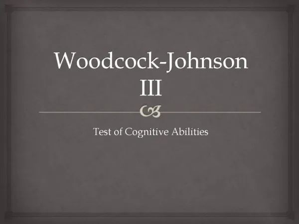 Woodcock-Johnson III