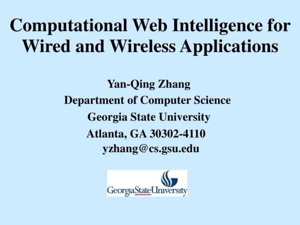 Computational Web Intelligence for Wired and Wireless Applications