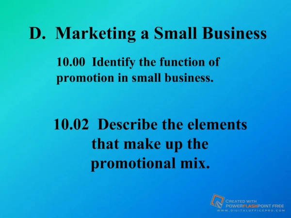 D. Marketing a Small Business