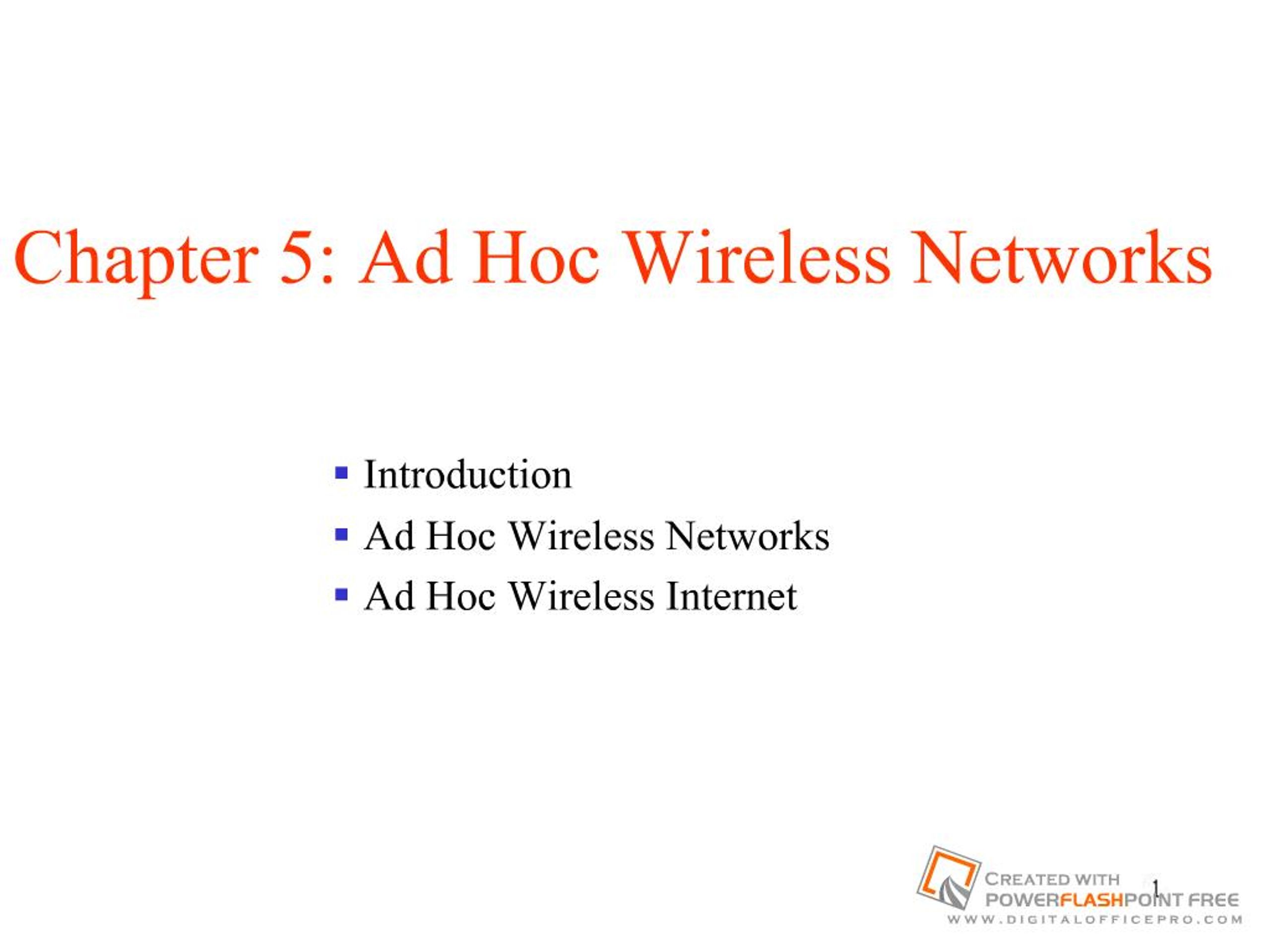 PPT - Chapter 5: Ad Hoc Wireless Networks PowerPoint Presentation, free ...