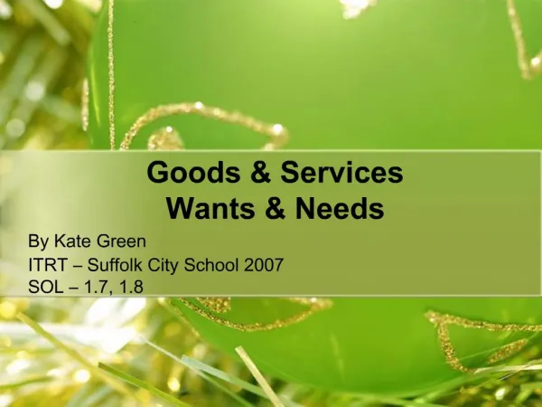 Goods Services Wants Needs