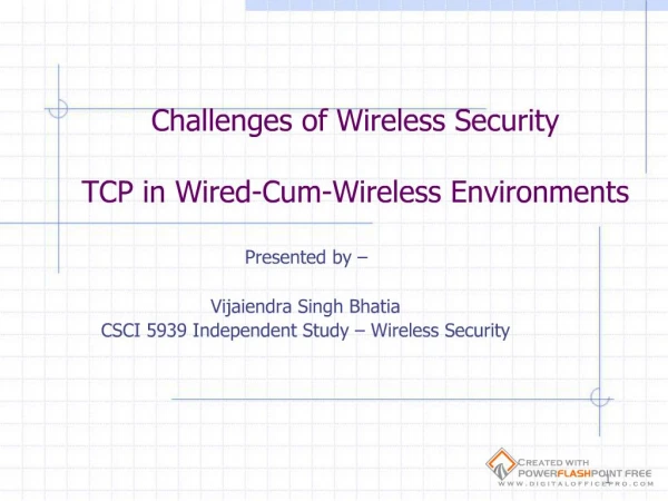 Challenges of Wireless Security