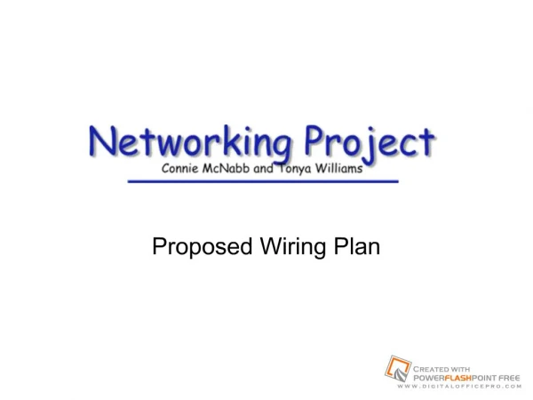 Proposed Wiring Plan