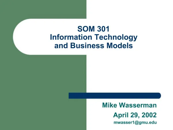 SOM 301 Information Technology and Business Models
