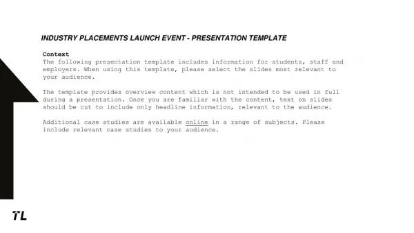 Industry placements launch event - presentation template