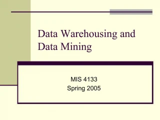 Data Warehousing and Data Mining