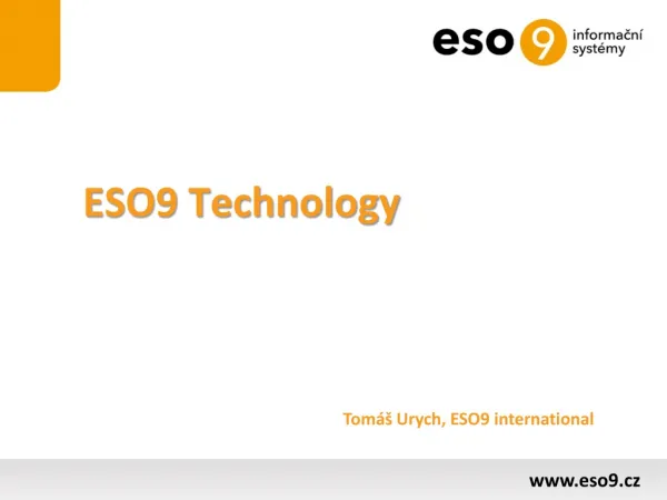 ESO9 Technology
