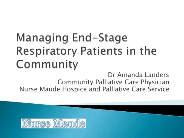 Managing End-Stage Respiratory Patients in the Community