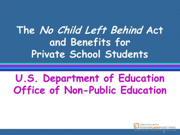 The No Child Left Behind Act