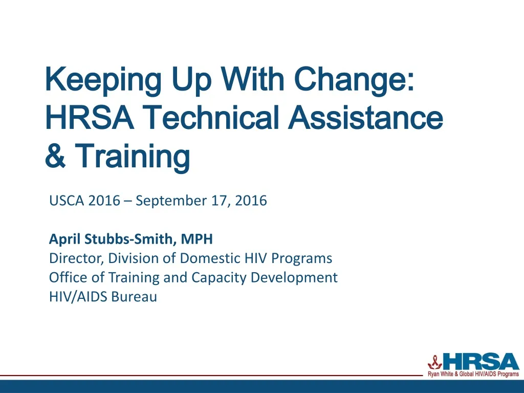keeping up with change hrsa technical assistance training