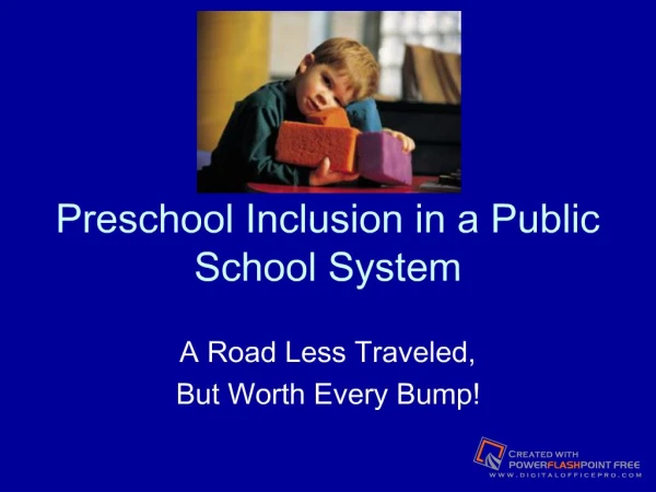 Preschool Inclusion in a Public School System