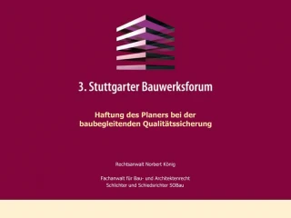Haftung des Planers bei der baubegleitenden Qualit tssicherung - slide 1