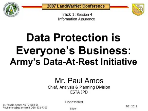 Data Protection is Everyone s Business: Army s Data-At-Rest Initiative