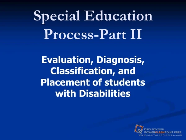 Special Education Process-Part II