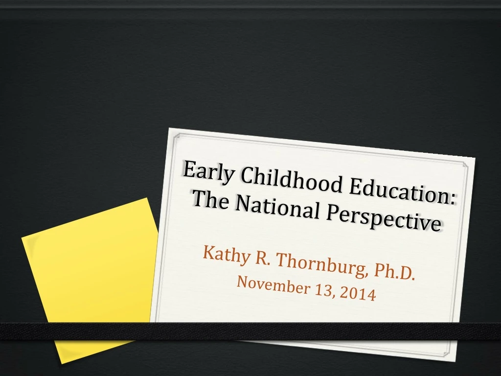 early childhood education the national perspective
