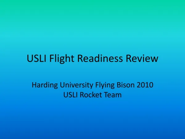 USLI Flight Readiness Review