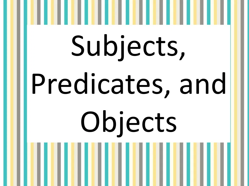 subjects predicates and objects