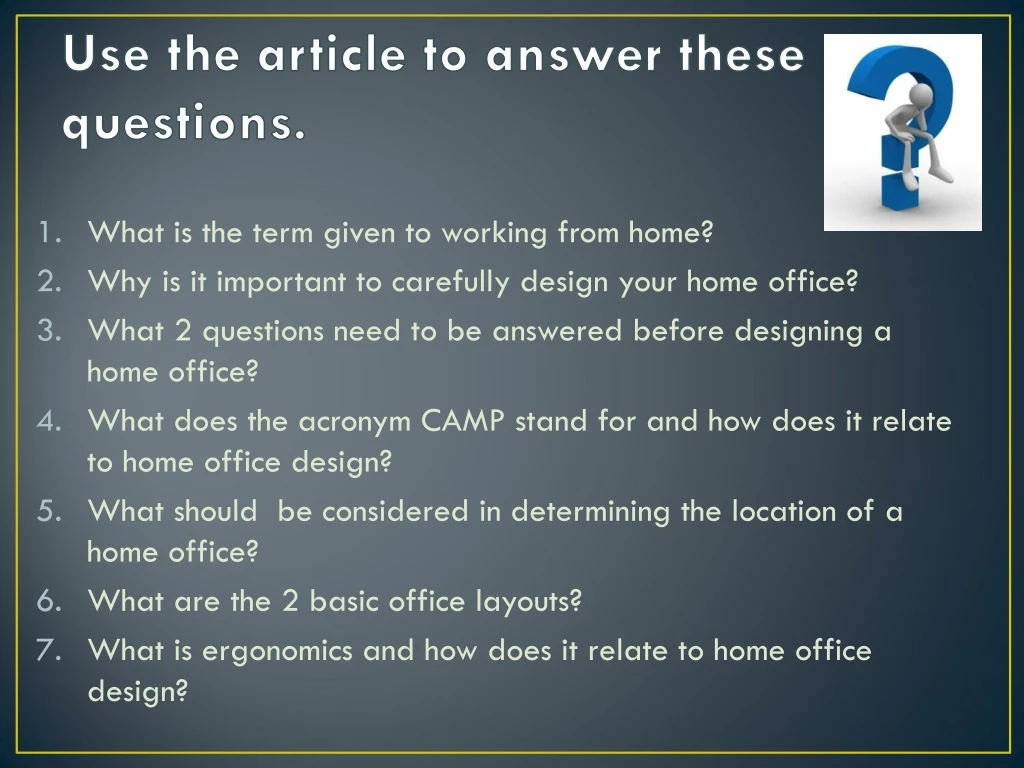 use the article to answer these questions