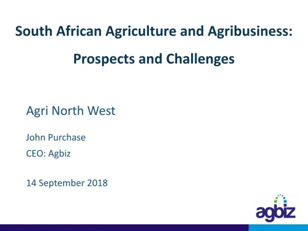 South African Agriculture and Agribusiness: Prospects and Challenges