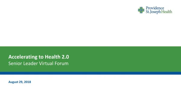 Accelerating to Health 2.0 Senior Leader Virtual Forum