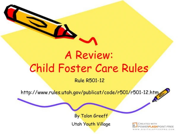 Training on 2007 Licensing Rules for Utah Foster Parents
