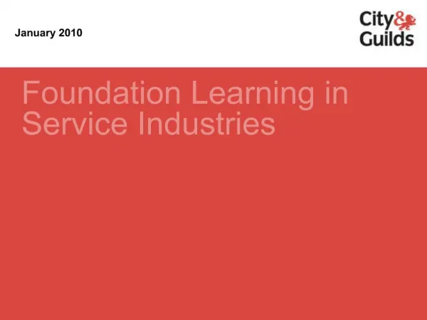 Foundation Learning in Service Industries