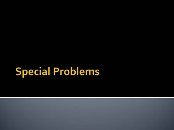 Special Problems