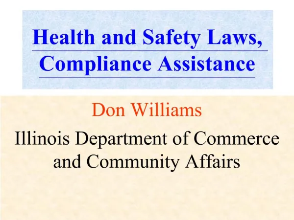 Health and Safety Laws, Compliance Assistance