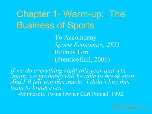 Chapter 1- Warm-up: The Business of Sports